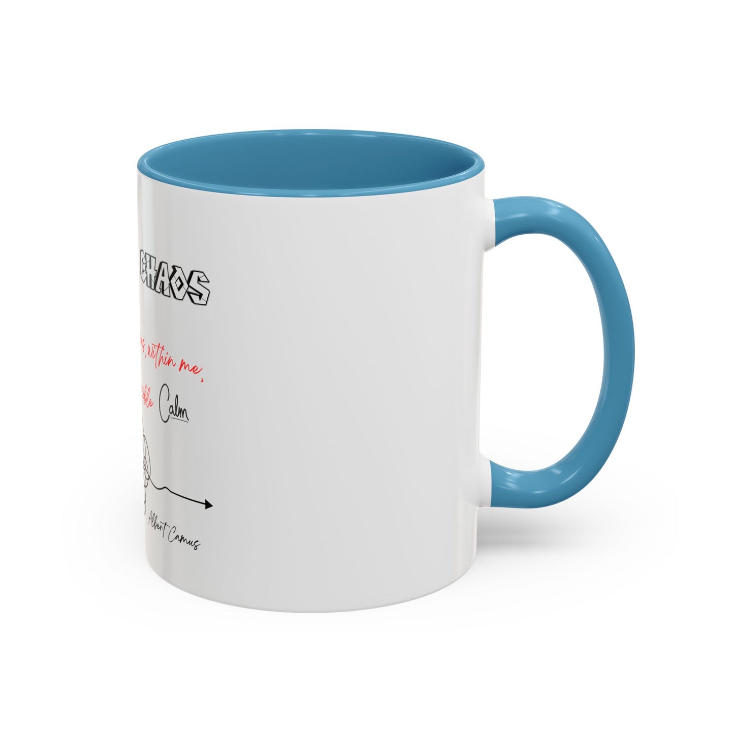 In the Midst of Chaos Accent Coffee Mug (11oz)
