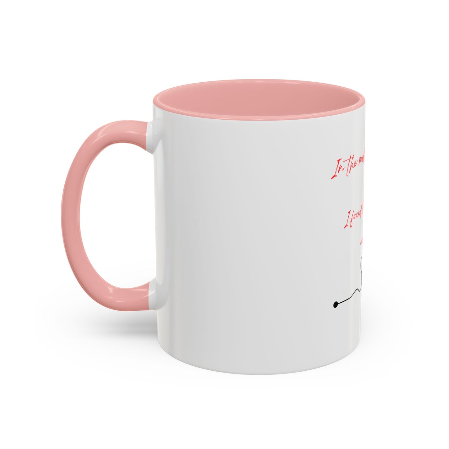 In the Midst of Chaos Accent Coffee Mug (11oz)