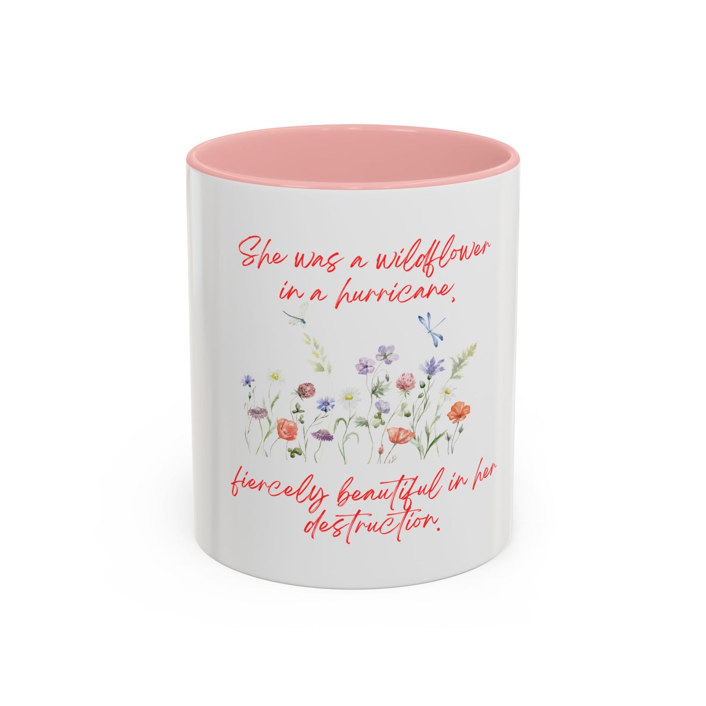 She Was A Wildflower Accent Coffee Mug (11oz)