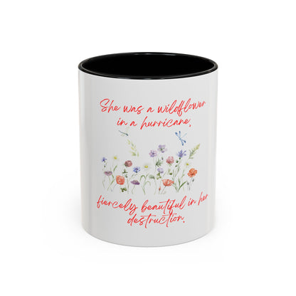 She Was A Wildflower Accent Coffee Mug (11oz)