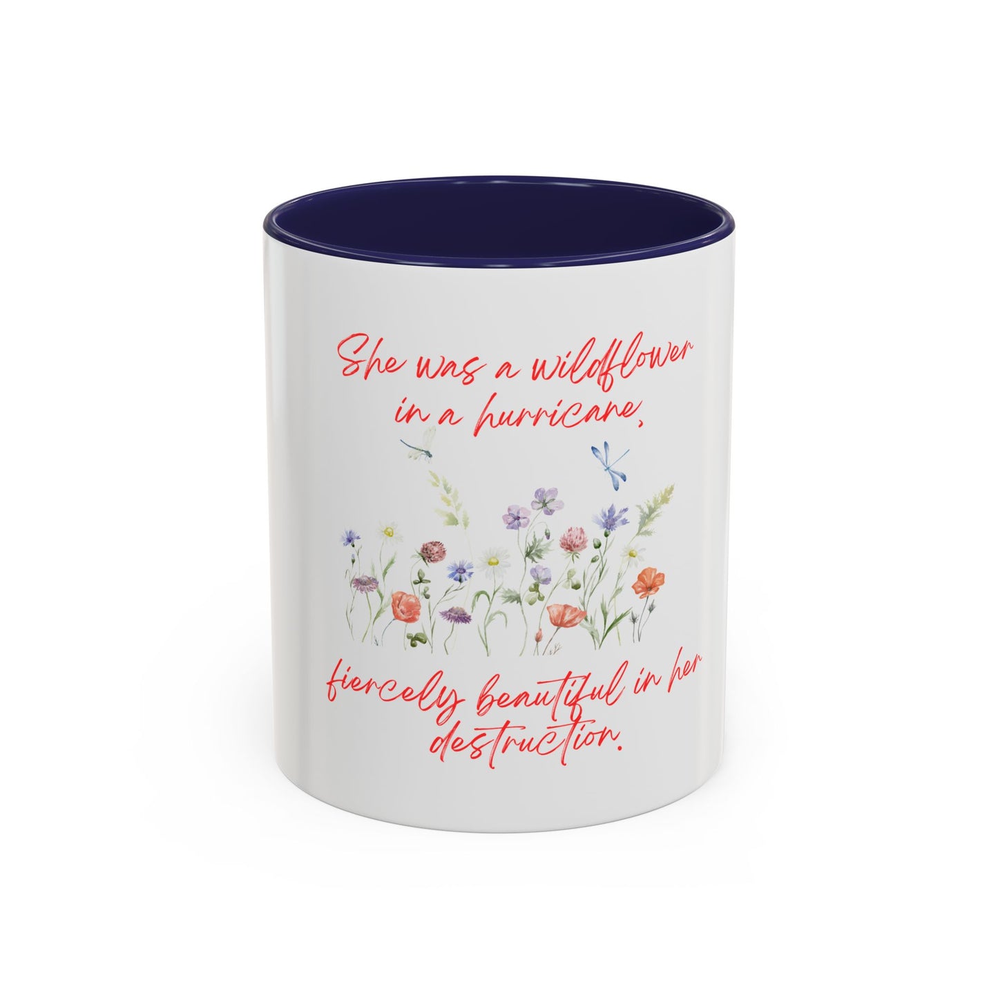 She Was A Wildflower Accent Coffee Mug (11oz)