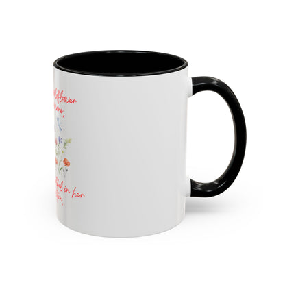 She Was A Wildflower Accent Coffee Mug (11oz)